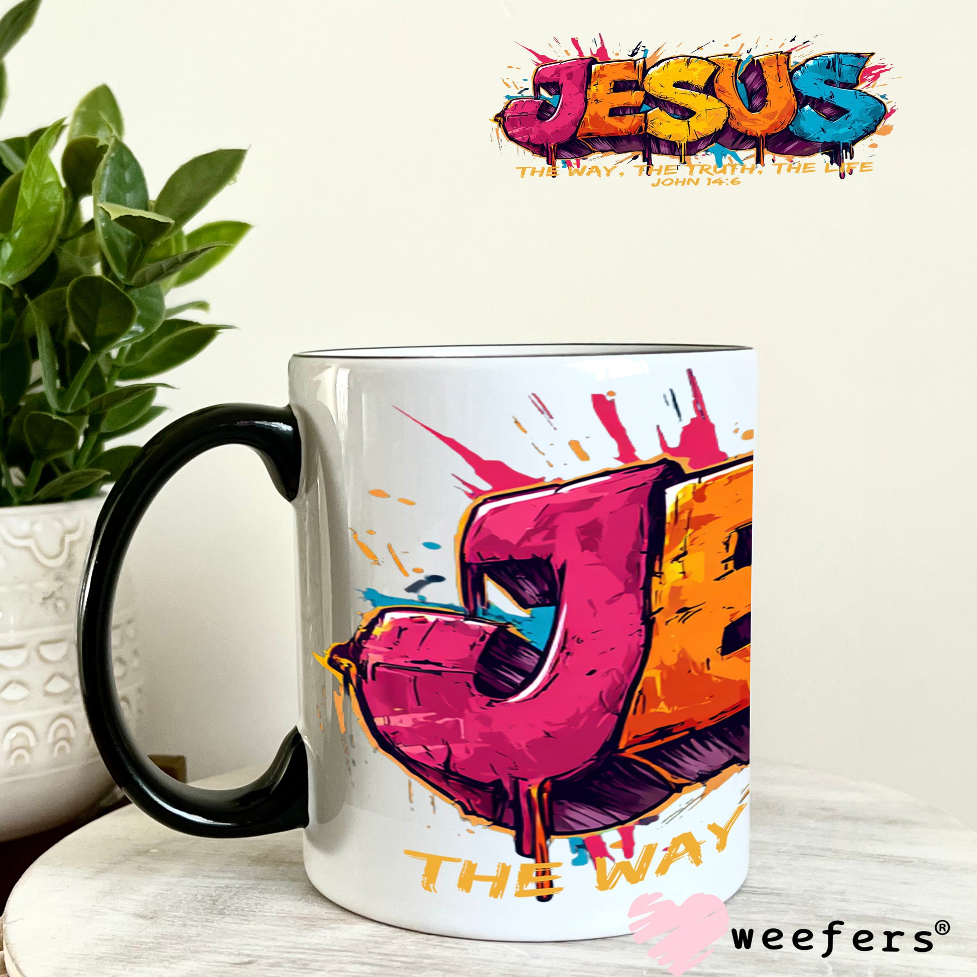 UV DTF Cup Wrap – Jesus The Way The Truth The Life 11oz Coffee Mug Weefers
