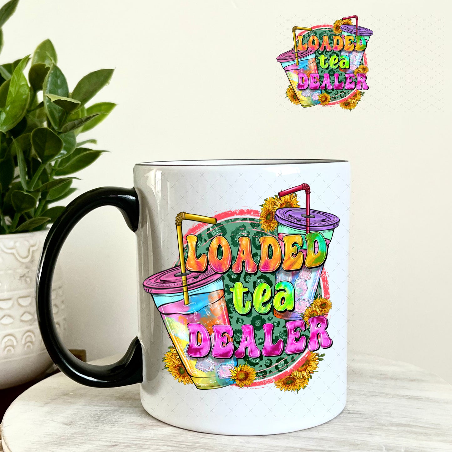 UV DTF Decal - Loaded Tea Dealer 11oz Coffee Mug Weefers