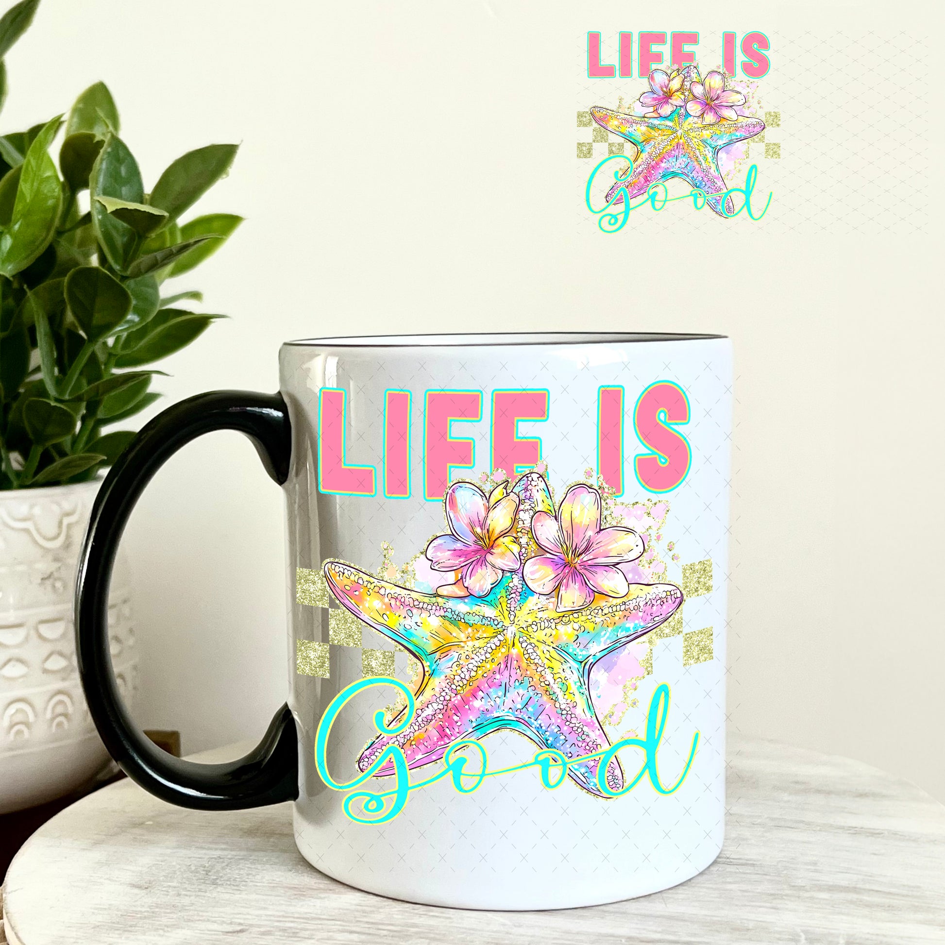 UV DTF Decal - Life is Good 11oz Coffee Mug Weefers