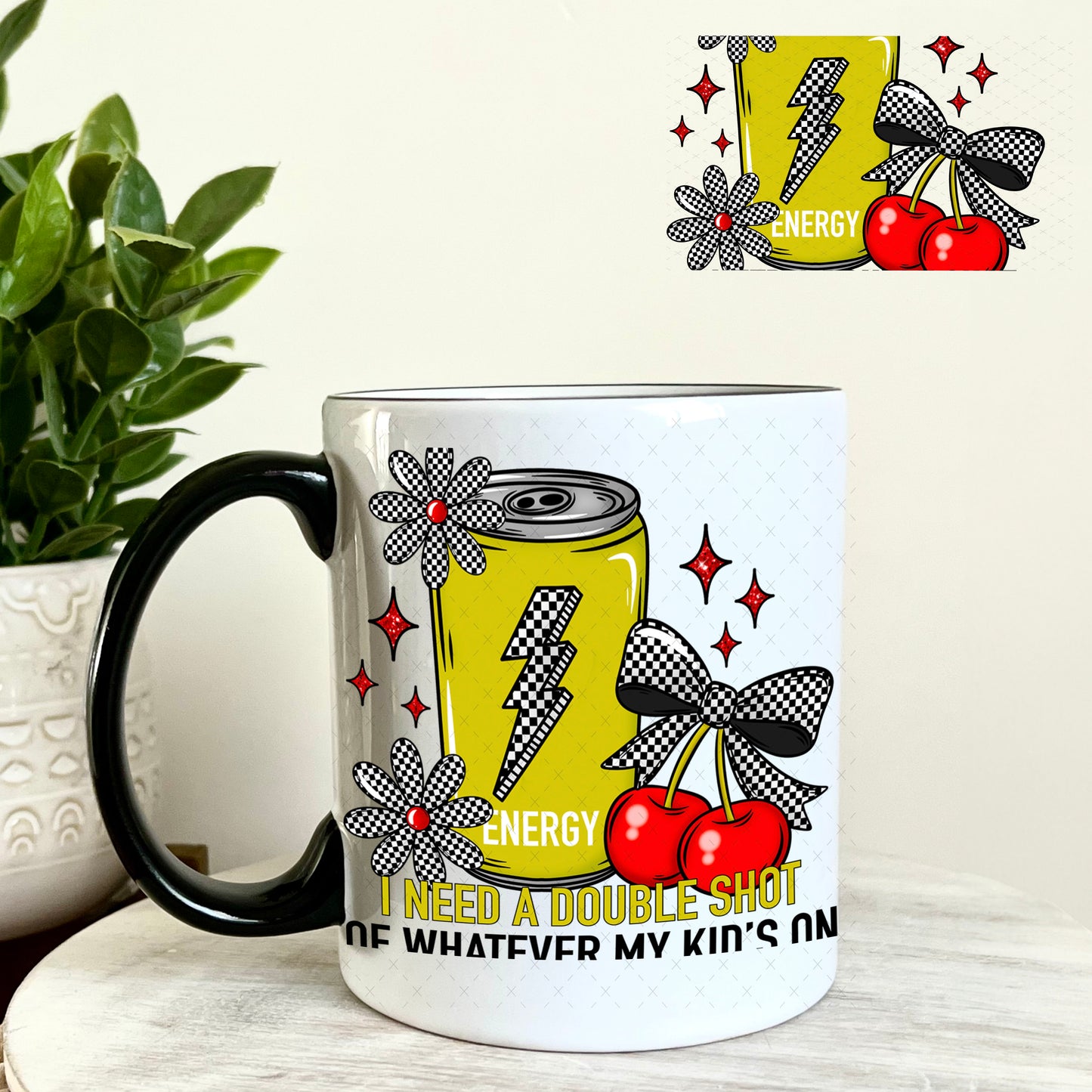 UV DTF Decal - I Need a Double Shot of Whatever My Kids On 11oz Coffee Mug Weefers