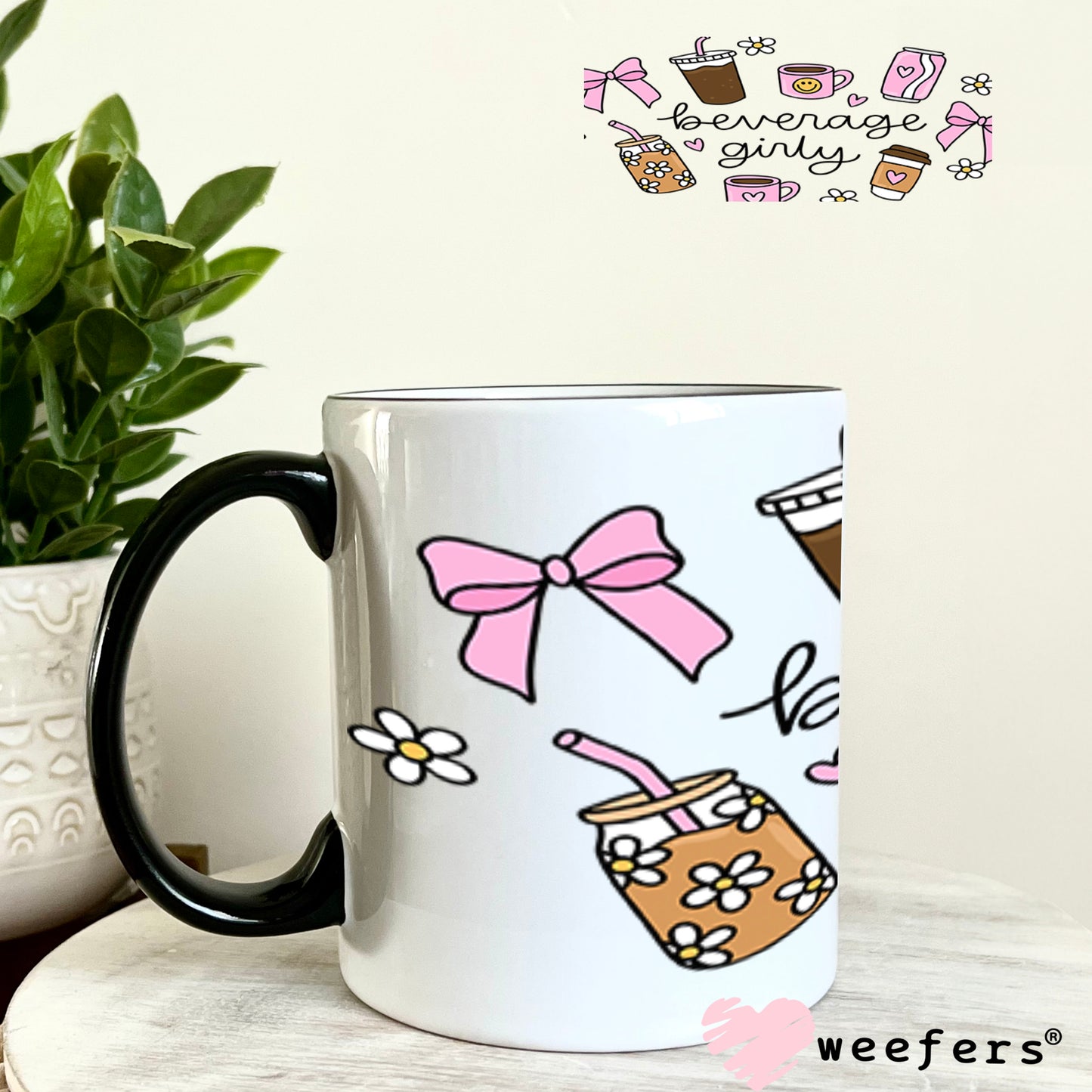 UV DTF Cup Wrap – Beverage Girly 11oz Coffee Mug Weefers