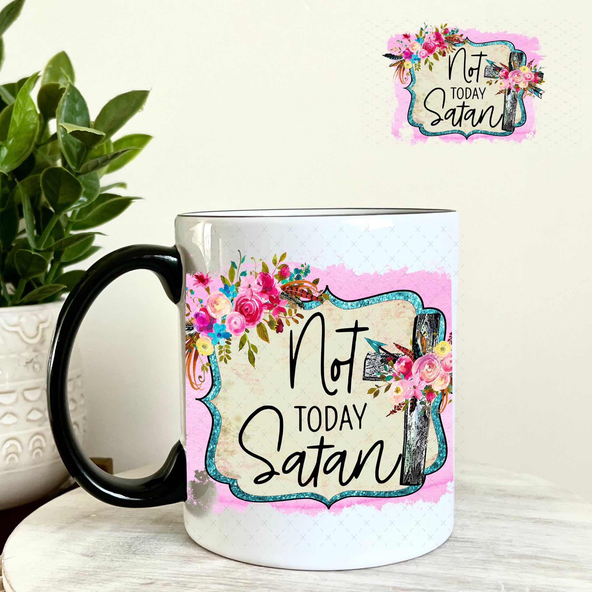 UV DTF Decal - Not Today Satan 11oz Coffee Mug Weefers
