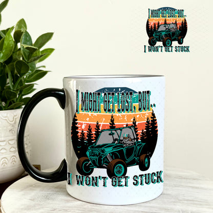 UV DTF Decal - I Might Get Lost But I Won't Get Stuck 11oz Coffee Mug Weefers