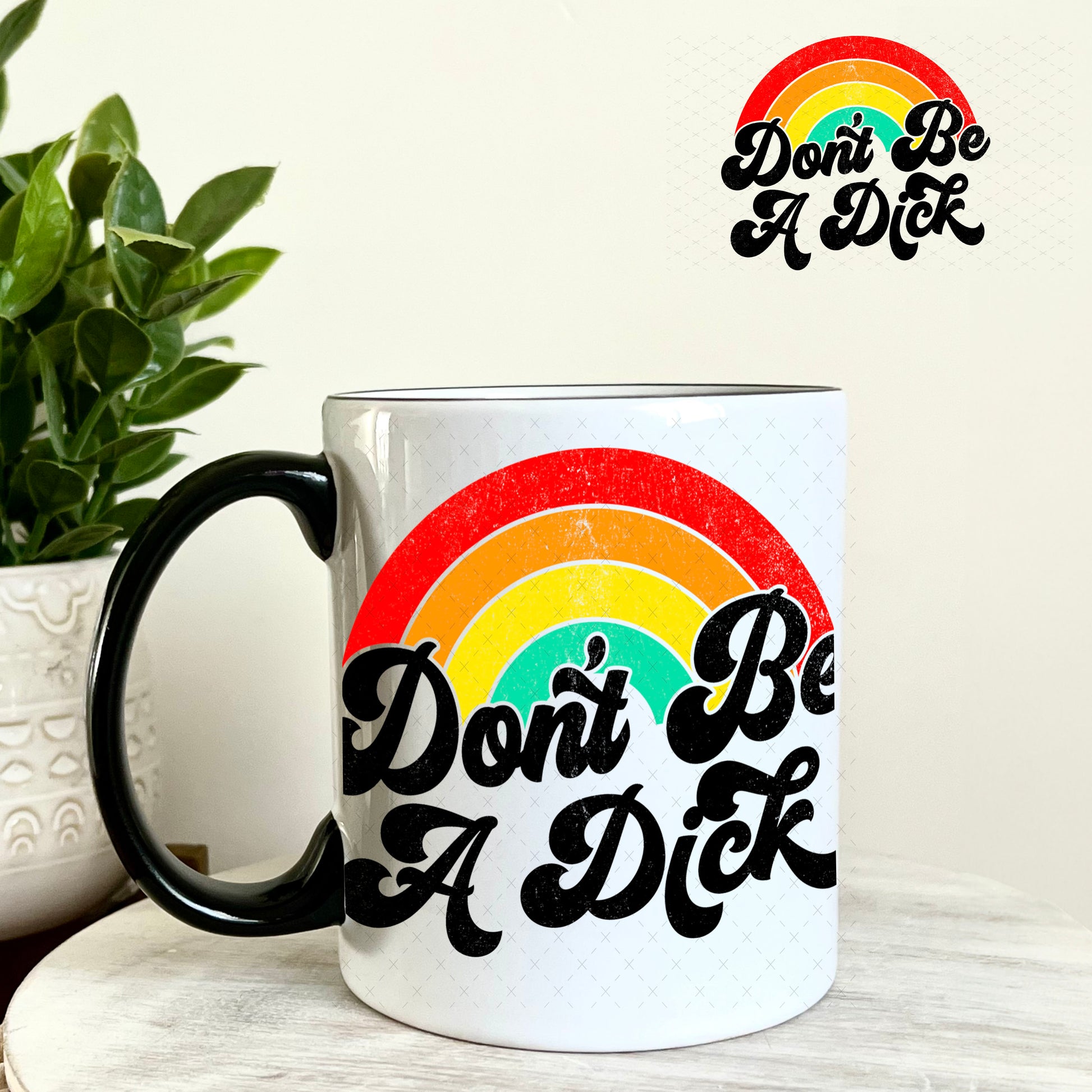 UV DTF Decal -Don't be a Richard 11oz Coffee Mug Weefers