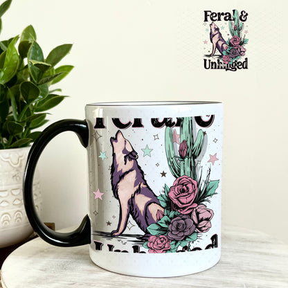 UV DTF Decal - Feral and Unhinged 11oz Coffee Mug Weefers