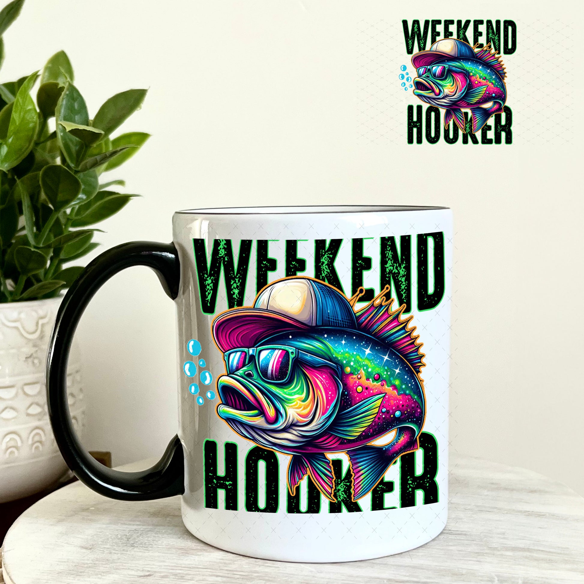 UV DTF Decal - Weekend Hooker 11oz Coffee Mug Weefers