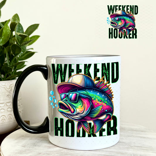 UV DTF Decal - Weekend Hooker 11oz Coffee Mug Weefers