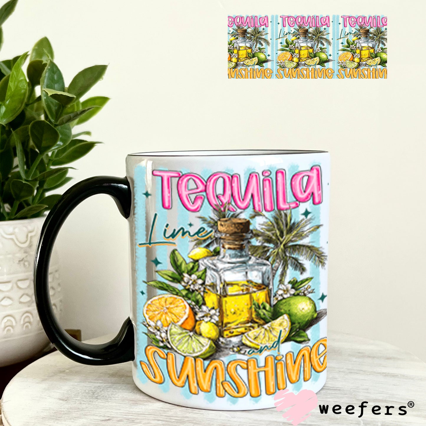 UV DTF Cup Wrap – Tequila Sunshine 11oz Coffee Mug Weefers