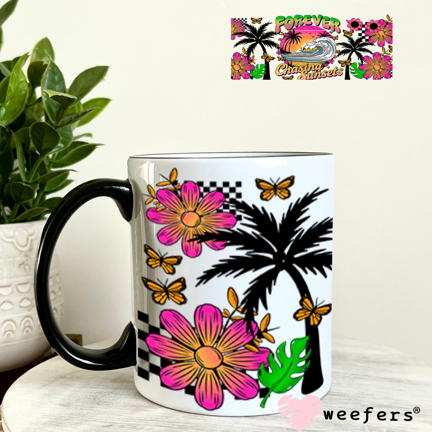 UV DTF Cup Wrap – Forever Chasing Sunsets 11oz Coffee Mug Weefers