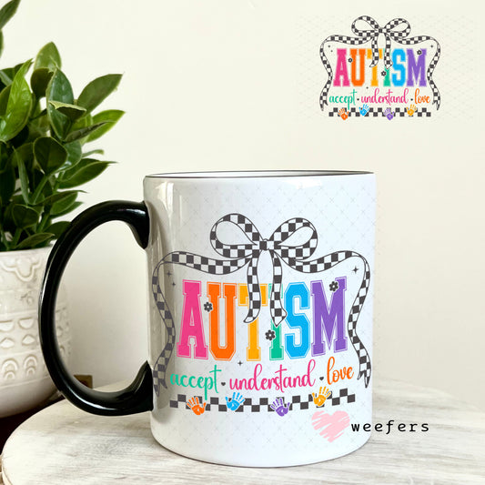 UV DTF Decal - Autism Accept Understand Love 11oz Coffee Mug Weefers