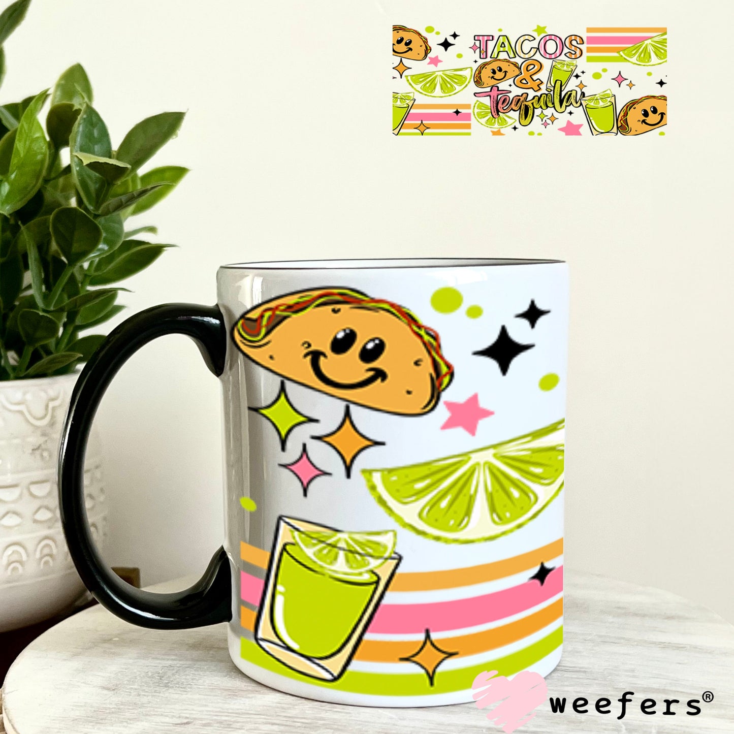 UV DTF Cup Wraps - Tacos and Tequila 11oz Coffee Mug Weefers