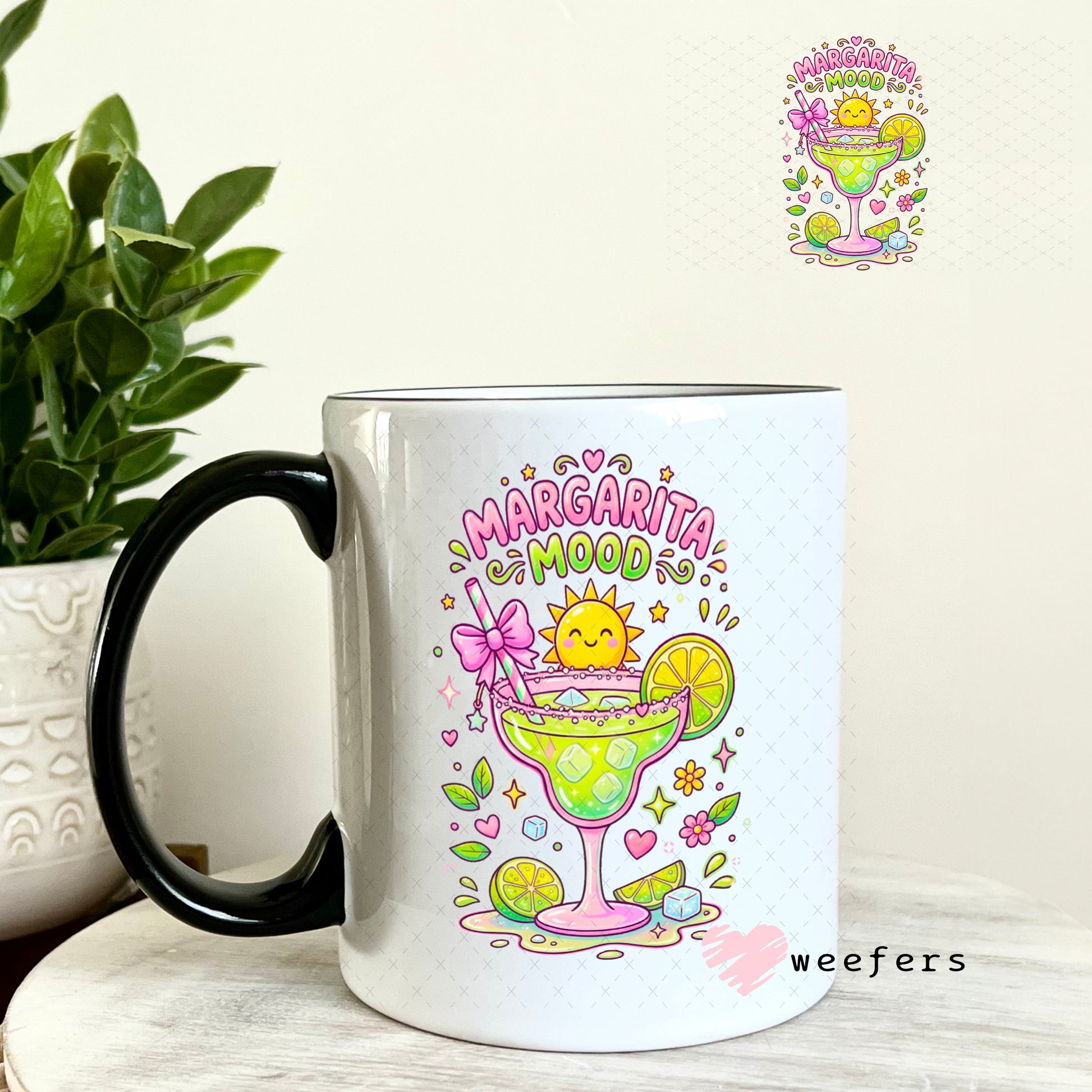 UV DTF Decal - Margarita Mood 11oz Coffee Mug Weefers