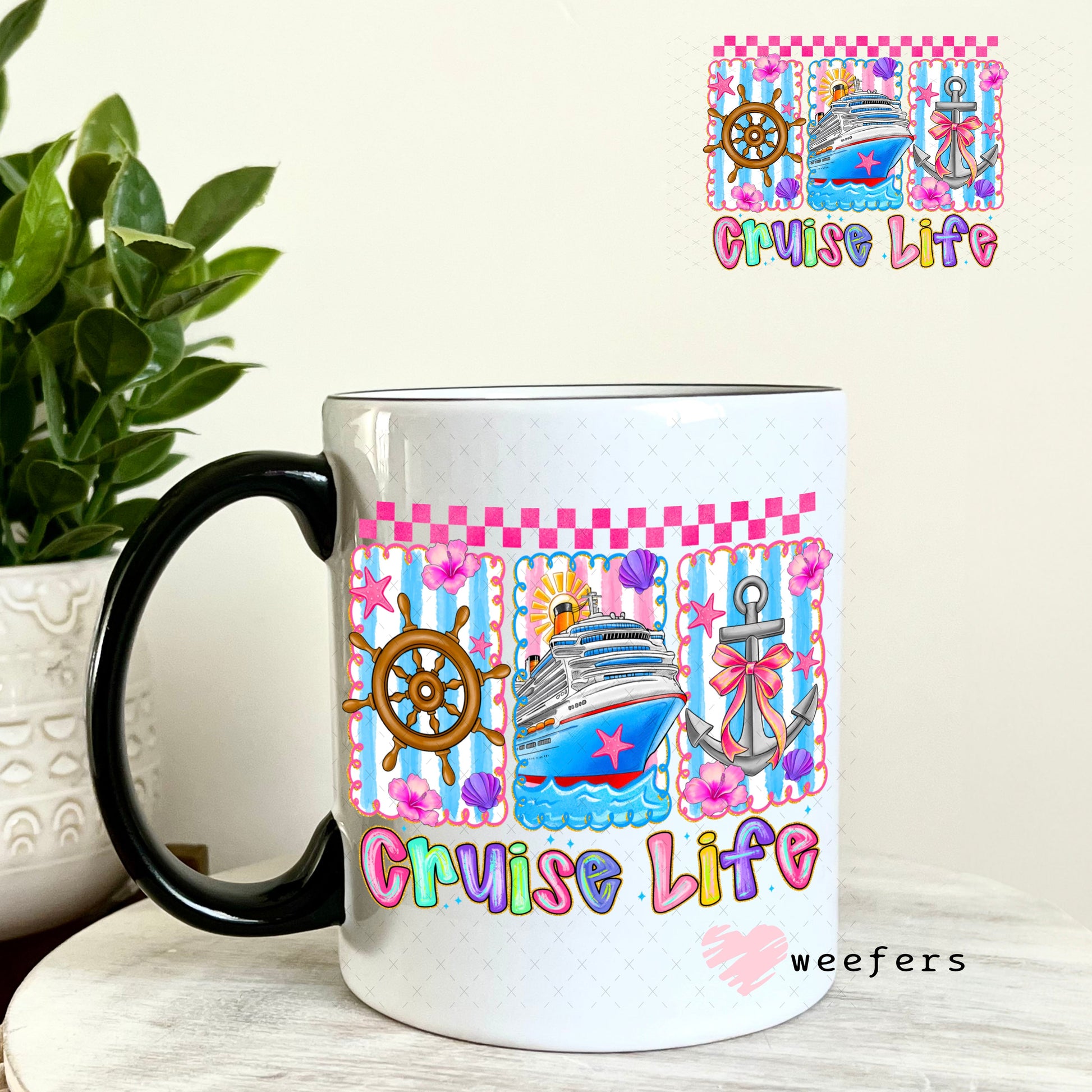 UV DTF Decal - Cruise Life 11oz Coffee Mug Weefers