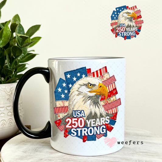 UV DTF Decal - USA 250 Years Strong 11oz Coffee Mug Weefers