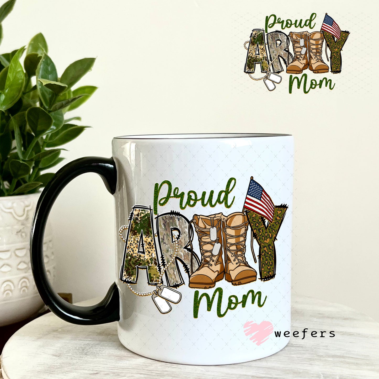 UV DTF Decal - Proud Army Mom 11oz Coffee Mug Weefers