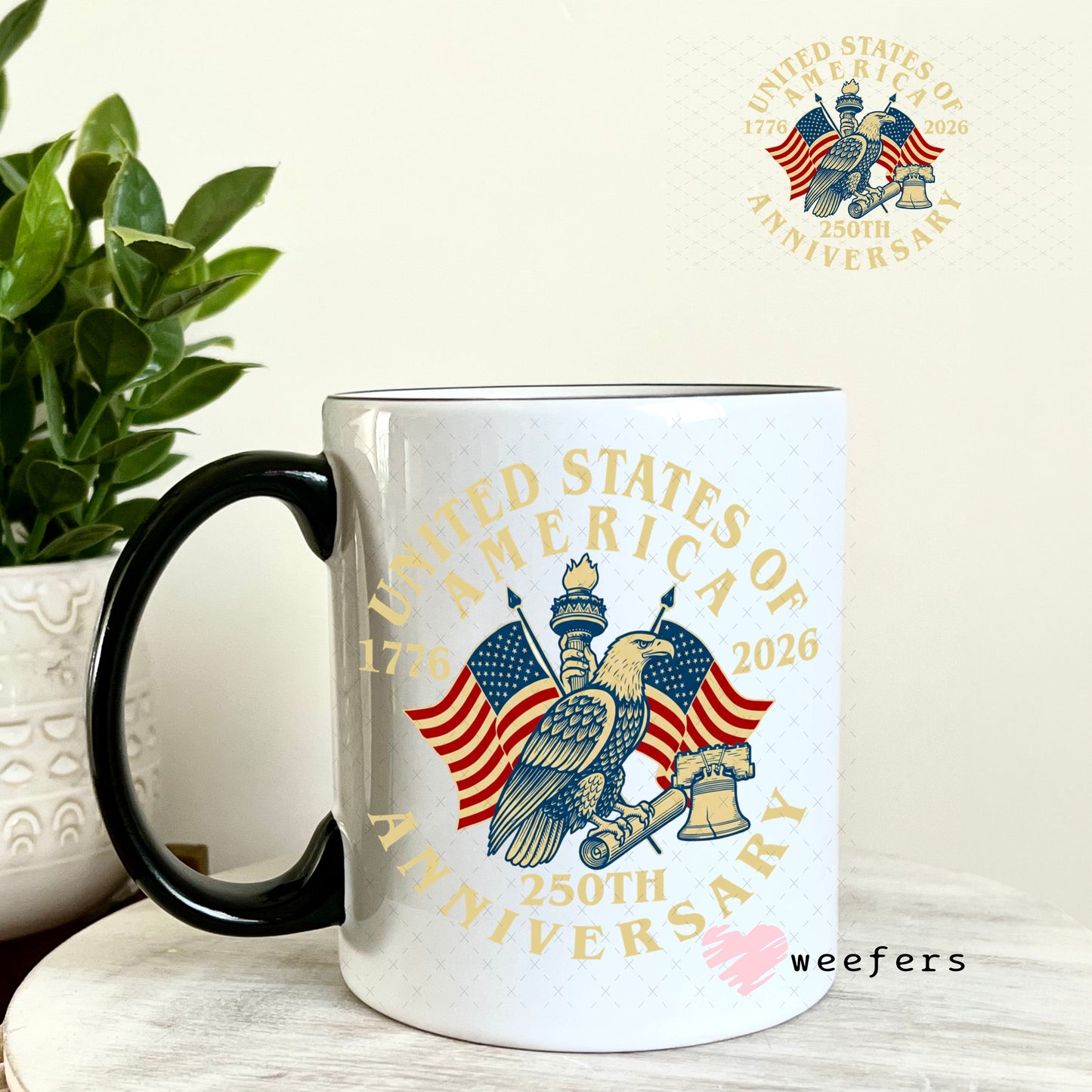 UV DTF Decal - United States of America 250th Anniversary 11oz Coffee Mug Weefers