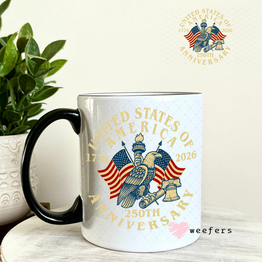 UV DTF Decal - United States of America 250th Anniversary 11oz Coffee Mug Weefers