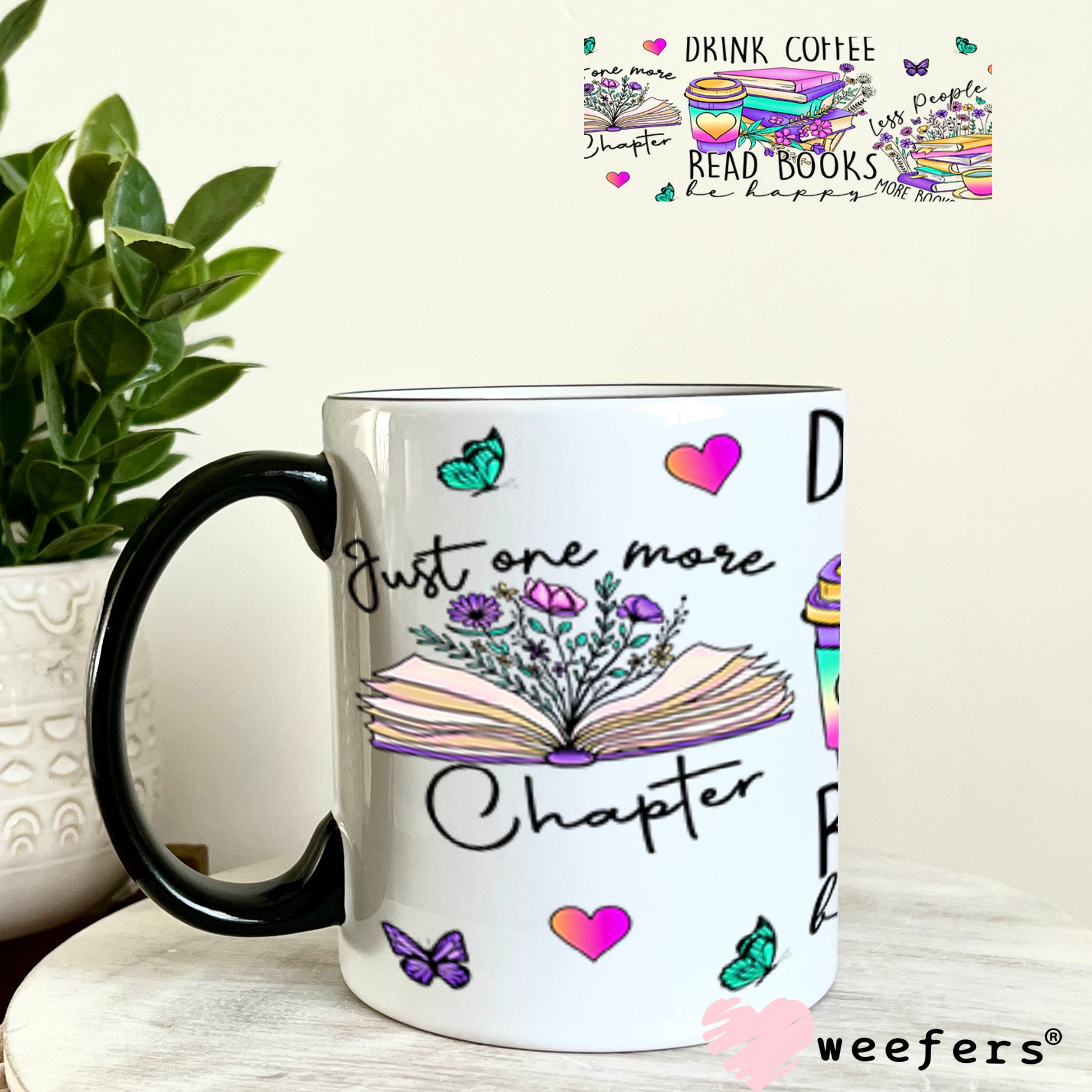 UV DTF Cup Wraps - Drink Coffee Read Books Be Happy 11oz Coffee Mug Weefers