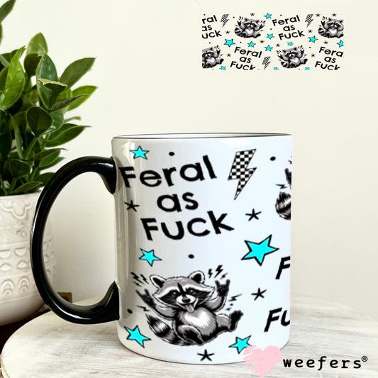 UV DTF Cup Wraps - Feral as Fu$k 11oz Coffee Mug Weefers
