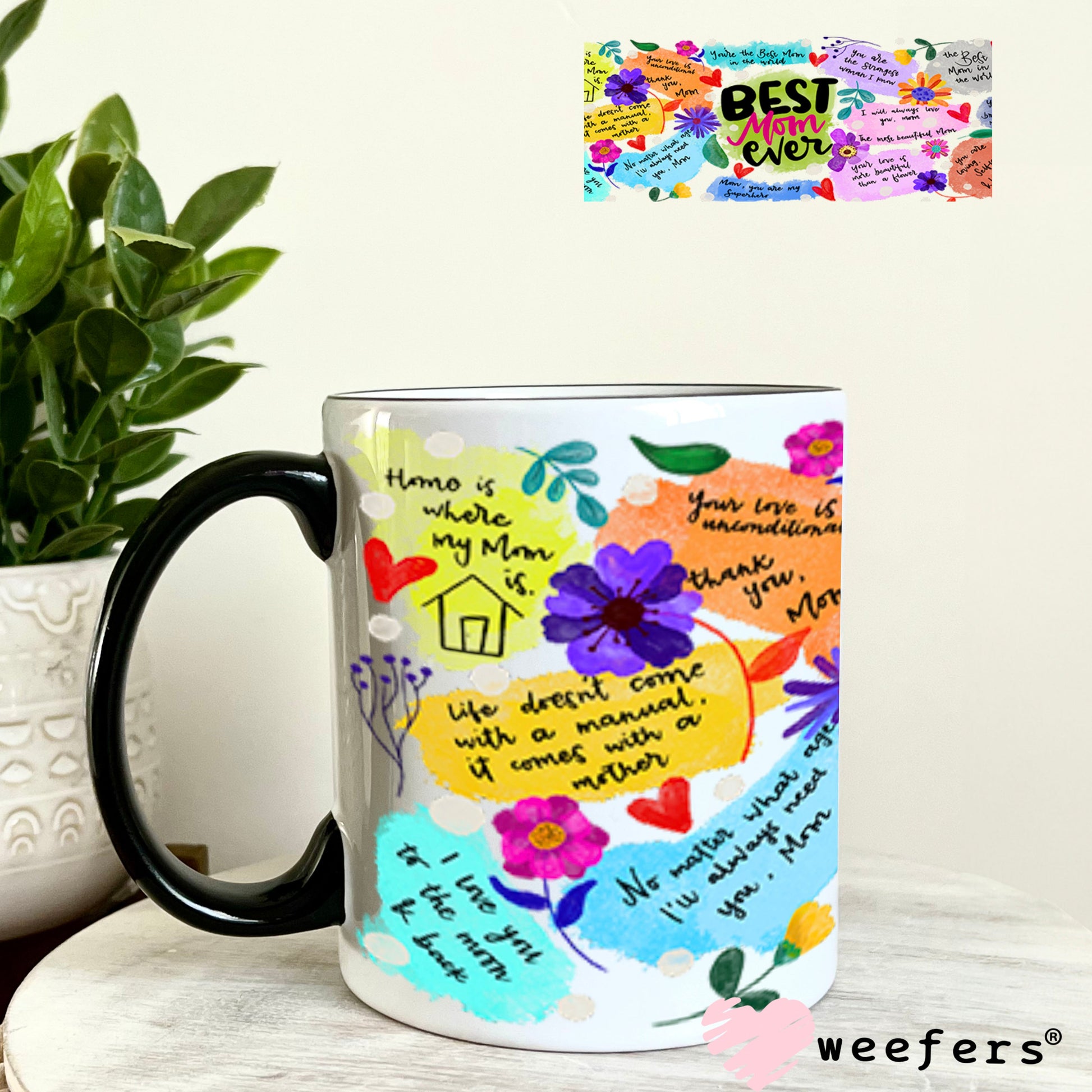 UV DTF Cup Wraps - Best Mom Ever Quotes 11oz Coffee Mug Weefers