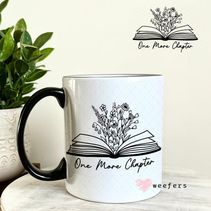 UV DTF Decal - One More Chapter 11oz Coffee Mug Weefers