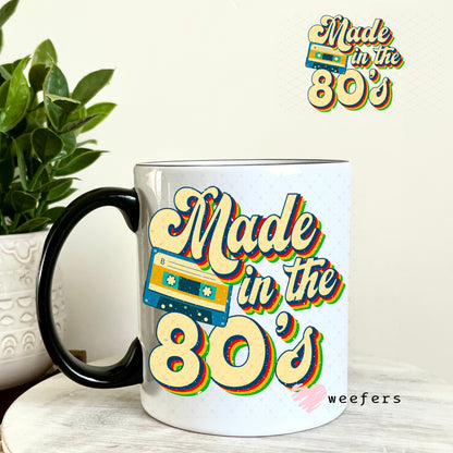 UV DTF Decal - Made in the 80's 11oz Coffee Mug Weefers