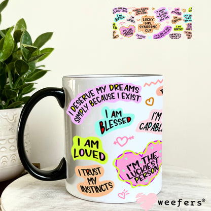 UV DTF Cup Wraps - Lucky Girl Syndrome Cup 11oz Coffee Mug Weefers