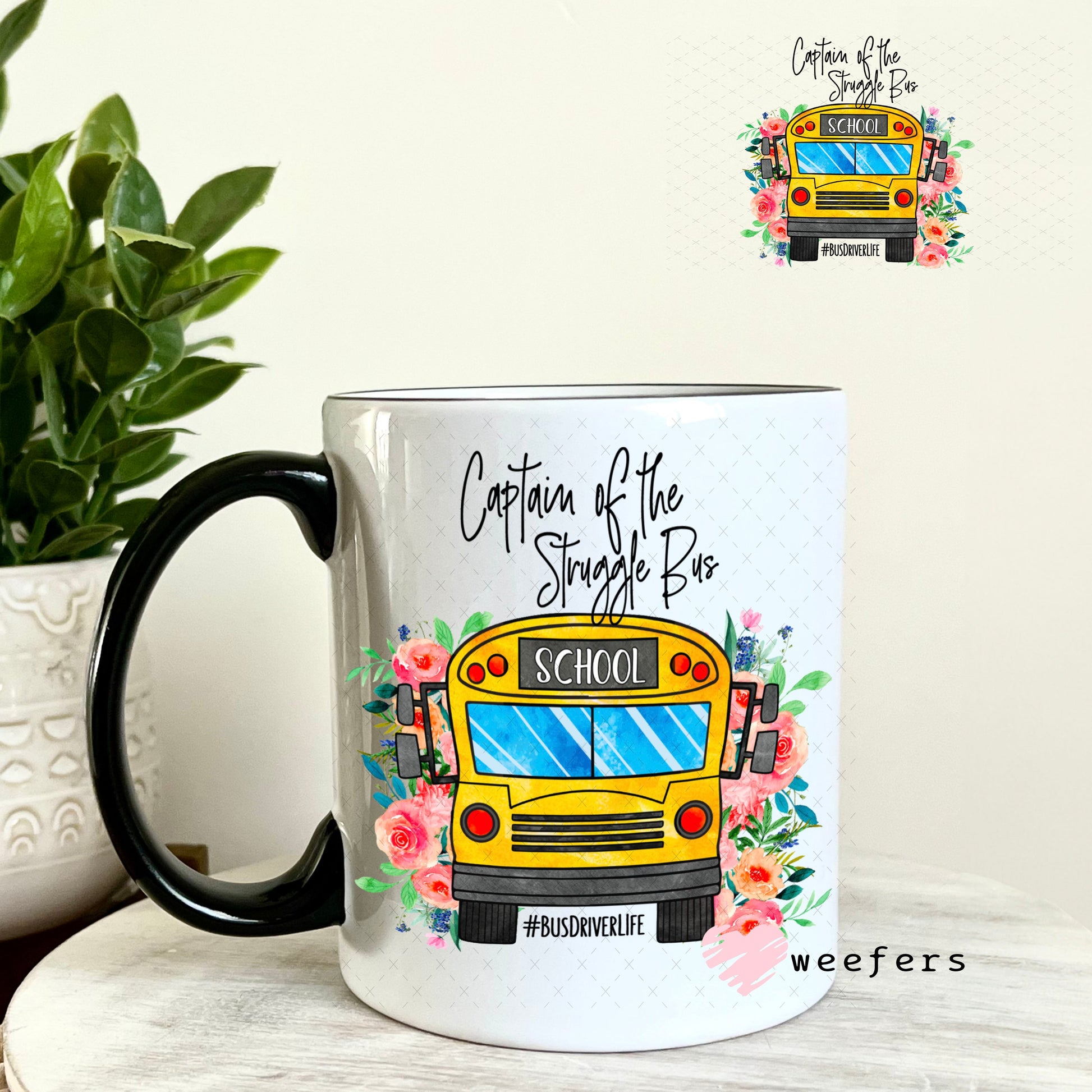 UV DTF Decal - Captain of the Struggle Bus 11oz Coffee Mug Weefers