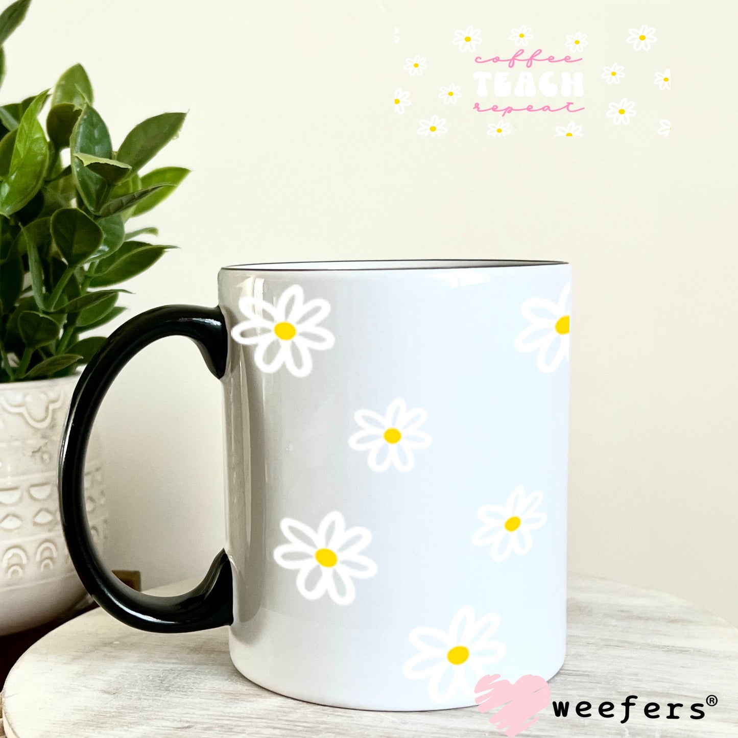 UV DTF Cup Wraps - Coffee Teach Repeat 11oz Coffee Mug Weefers