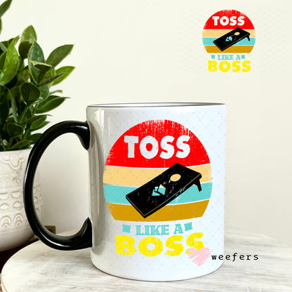 UV DTF Decal - Toss Like a Boss Corn HolE 11oz Coffee Mug Weefers