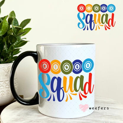 UV DTF Decal - Bingo Squad 11oz Coffee Mug Weefers