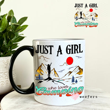 UV DTF Decal - Just a Girl who loves Camping 11oz Coffee Mug Weefers