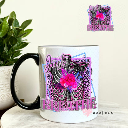 UV DTF Decal - Just Breathe 11oz Coffee Mug Weefers
