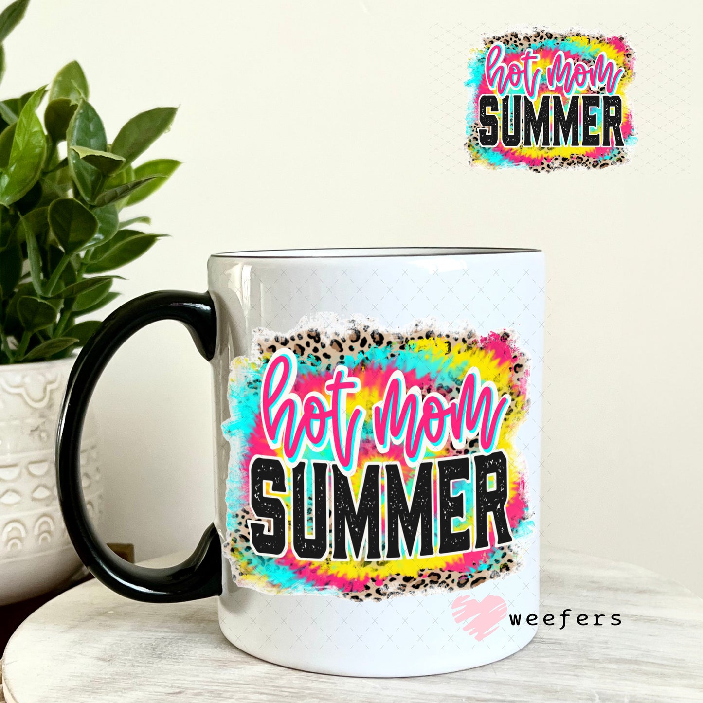 UV DTF Decal - Hot Mom Summer 11oz Coffee Mug Weefers