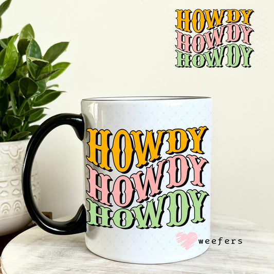 UV DTF Decal - Howdy Howdy Howdy 11oz Coffee Mug Weefers