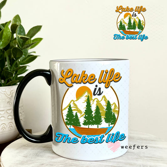 UV DTF Decal - Lake Life is the best life 11oz Coffee Mug Weefers