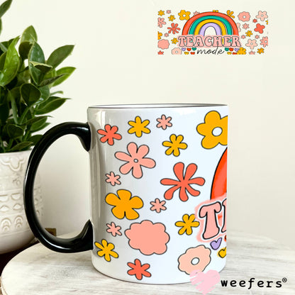 UV DTF Cup Wraps - Teacher mode 11oz Coffee Mug Weefers