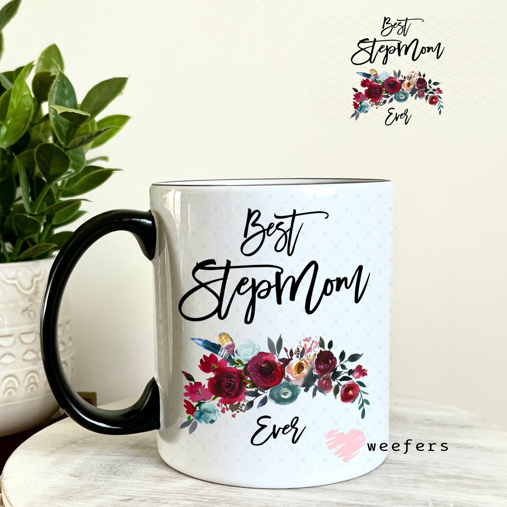 UV DTF Decal - Best Step Mom Ever 11oz Coffee Mug Weefers