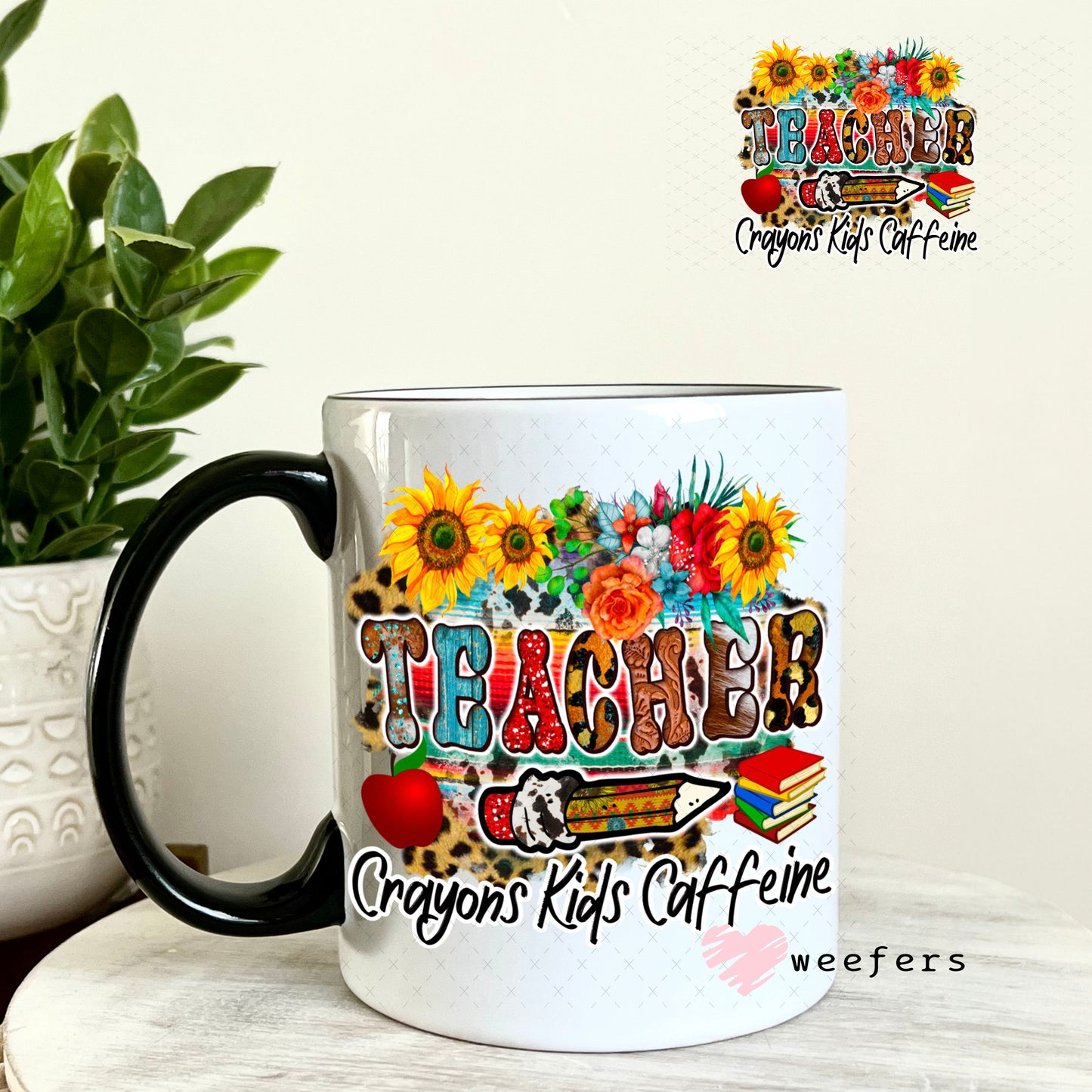 UV DTF Decal - Teacher Western Crayons Kids Caffeine 11oz Coffee Mug Weefers