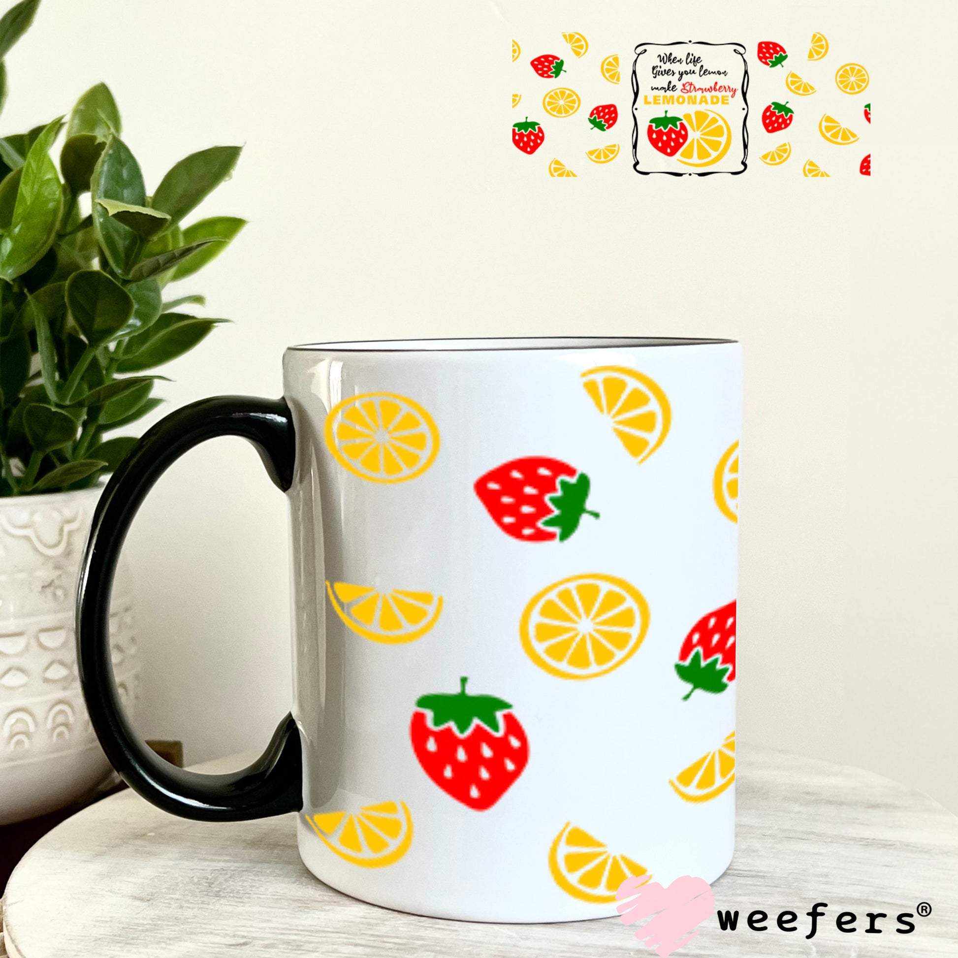 UV DTF Cup Wraps - When Life Gives you Lemons 11oz Coffee Mug Weefers