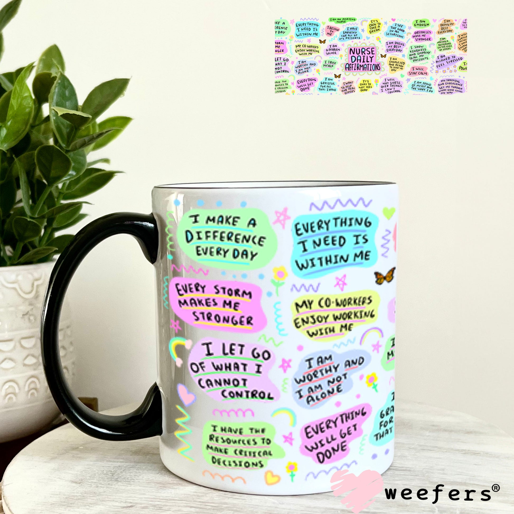 UV DTF Cup Wraps - Nurse Daily Affirmations 11oz Coffee Mug Weefers