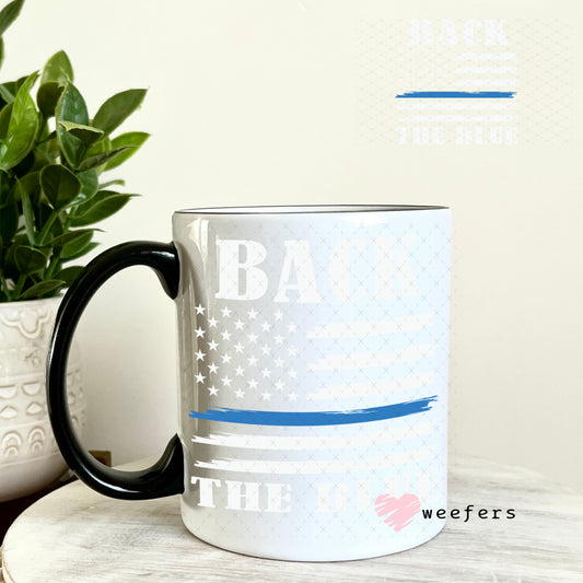 UV DTF Decal - Back the Blue White 11oz Coffee Mug Weefers