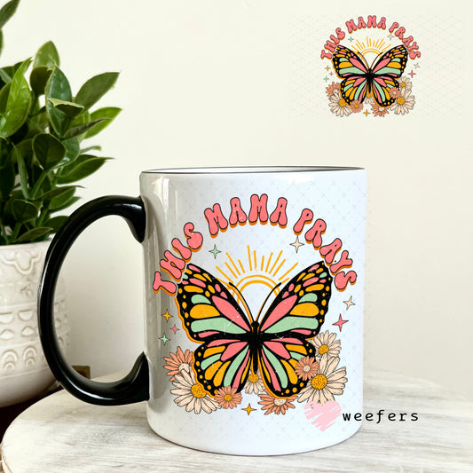 UV DTF Decal - This Mama Prays 11oz Coffee Mug Weefers