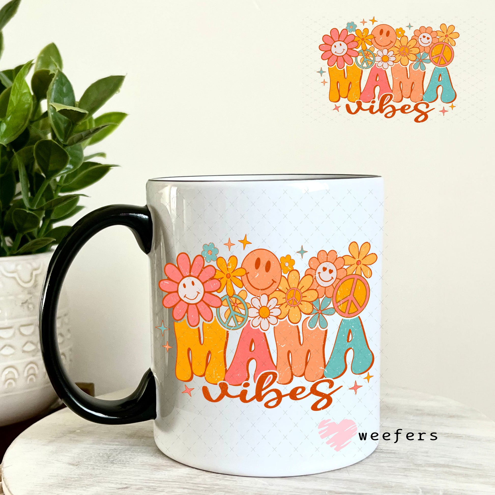 UV DTF Decal - Mama Vibes 11oz Coffee Mug Weefers