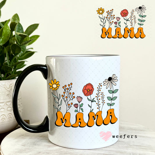 UV DTF Decal - Mama Wild Flowers 11oz Coffee Mug Weefers