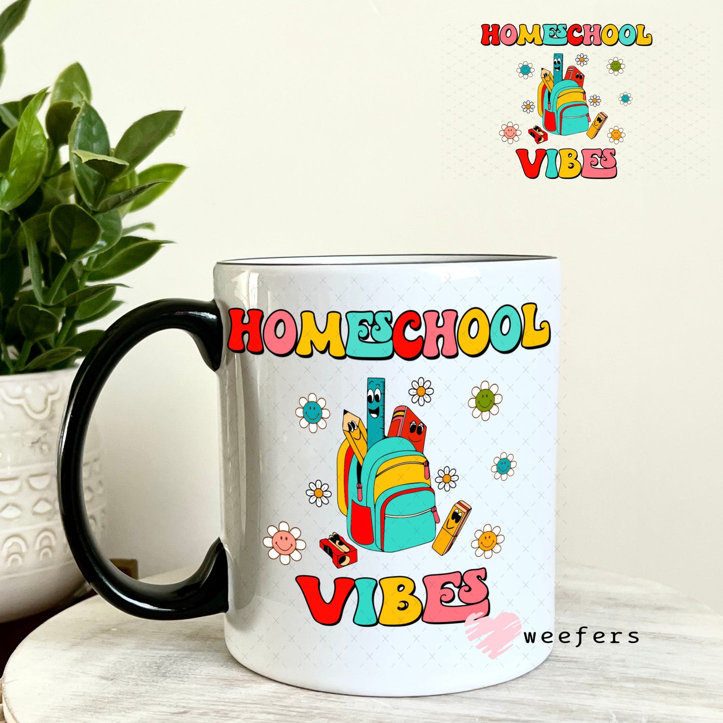 UV DTF Decal - Homeschool Vibes 11oz Coffee Mug Weefers