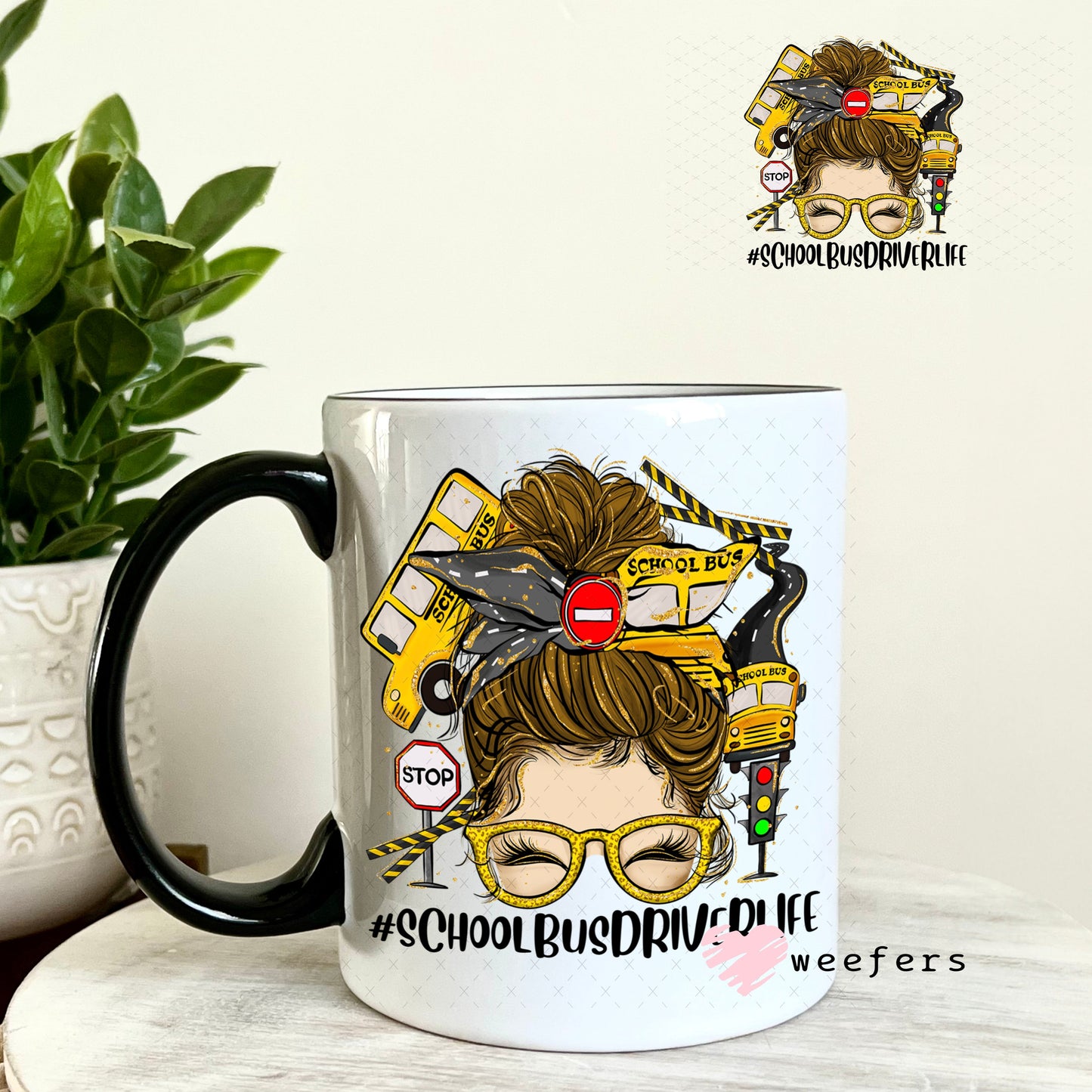 UV DTF Decal - School Bus Deiver Life Messy Bun 11oz Coffee Mug Weefers