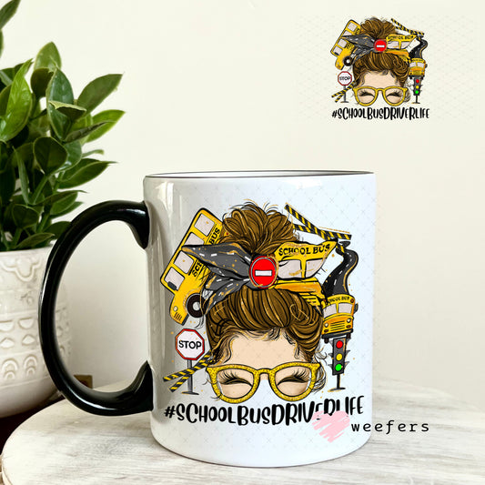 UV DTF Decal - School Bus Deiver Life Messy Bun 11oz Coffee Mug Weefers