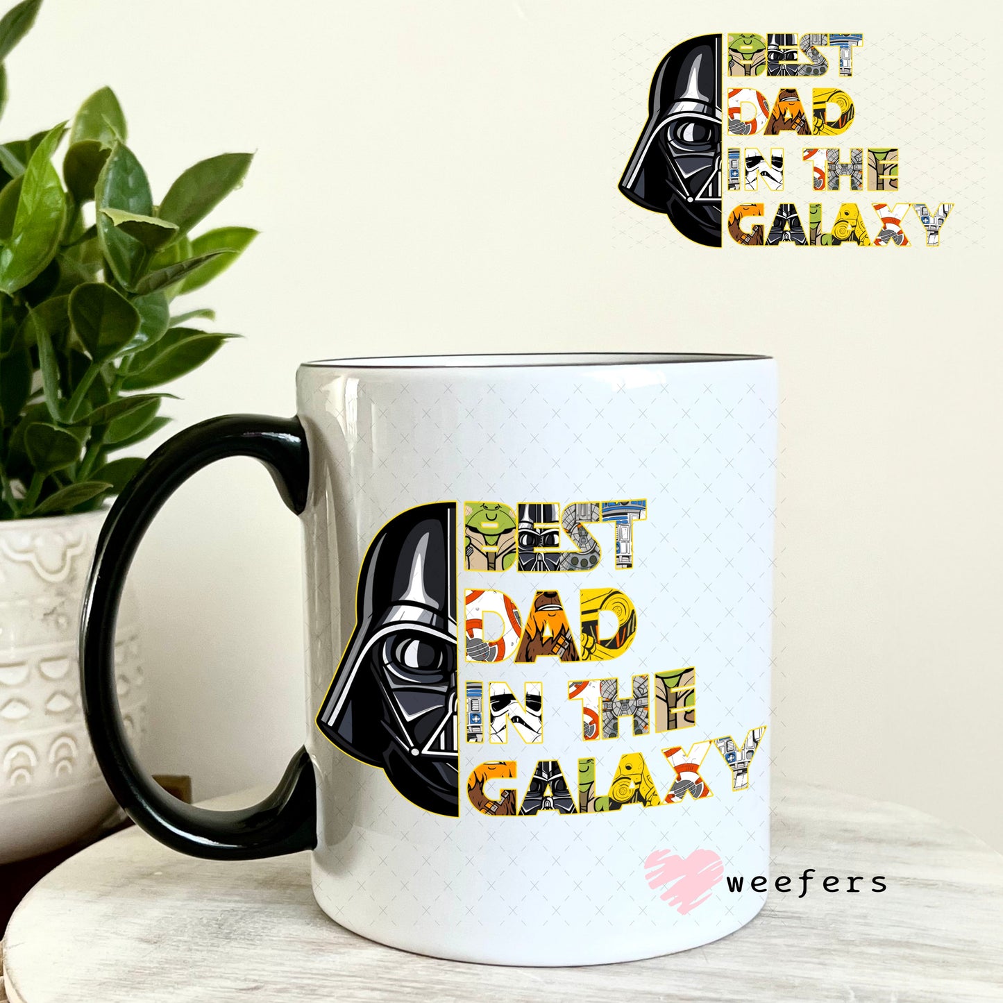 UV DTF Decal - Best Dad in the Galaxy 11oz Coffee Mug Weefers