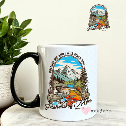 UV DTF Decal - Follow Me and I will Make you Fishers of Men 11oz Coffee Mug Weefers